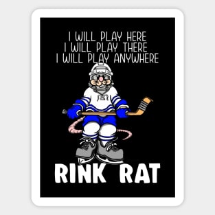 Funny RINK RAT I will Play Here Ice Hockey Magnet